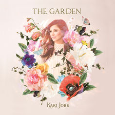 The Garden, album by Kari Jobe